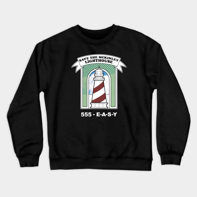 Save the McKinley Lighthouse Crewneck Sweatshirt by kevko76